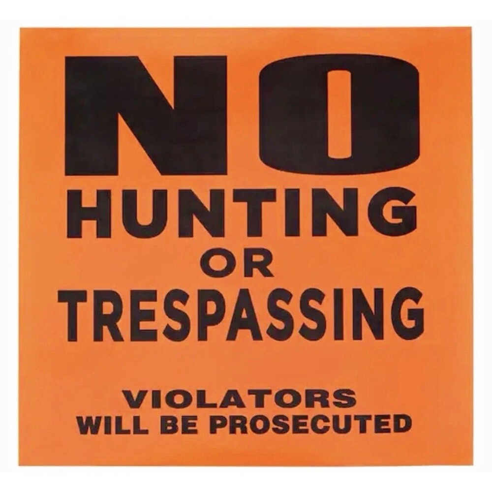 Everbilt 11" x 11" Plastic No Hunting or No Trespassing Sign (25-Pack) - New